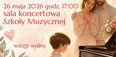 Koncert dla mam! Już dziś w Szkole Muzycznej w Końskich