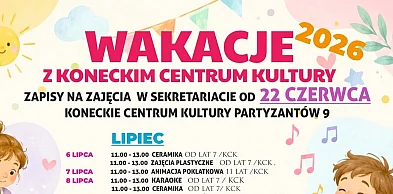 Ruszają zapisy na Wakacje z Koneckim Centrum Kultury. Znamy program zajęć