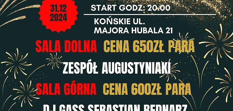 Augustyniaki i DJ Gass na Sylwestra w Astorii!