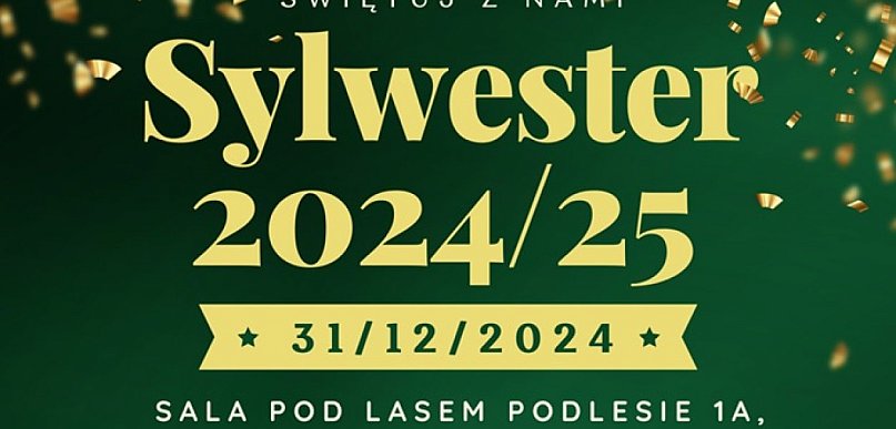 Sylwester w Sali Pod Lasem! Można już rezerwować miejsca