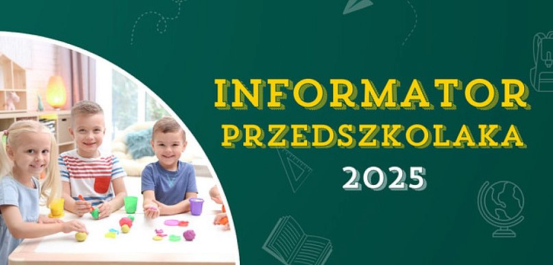 Ruszamy z Informatorem Przedszkolaka 2025!