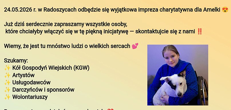 W Radoszycach wesprą Amelkę w walce o samodzielność