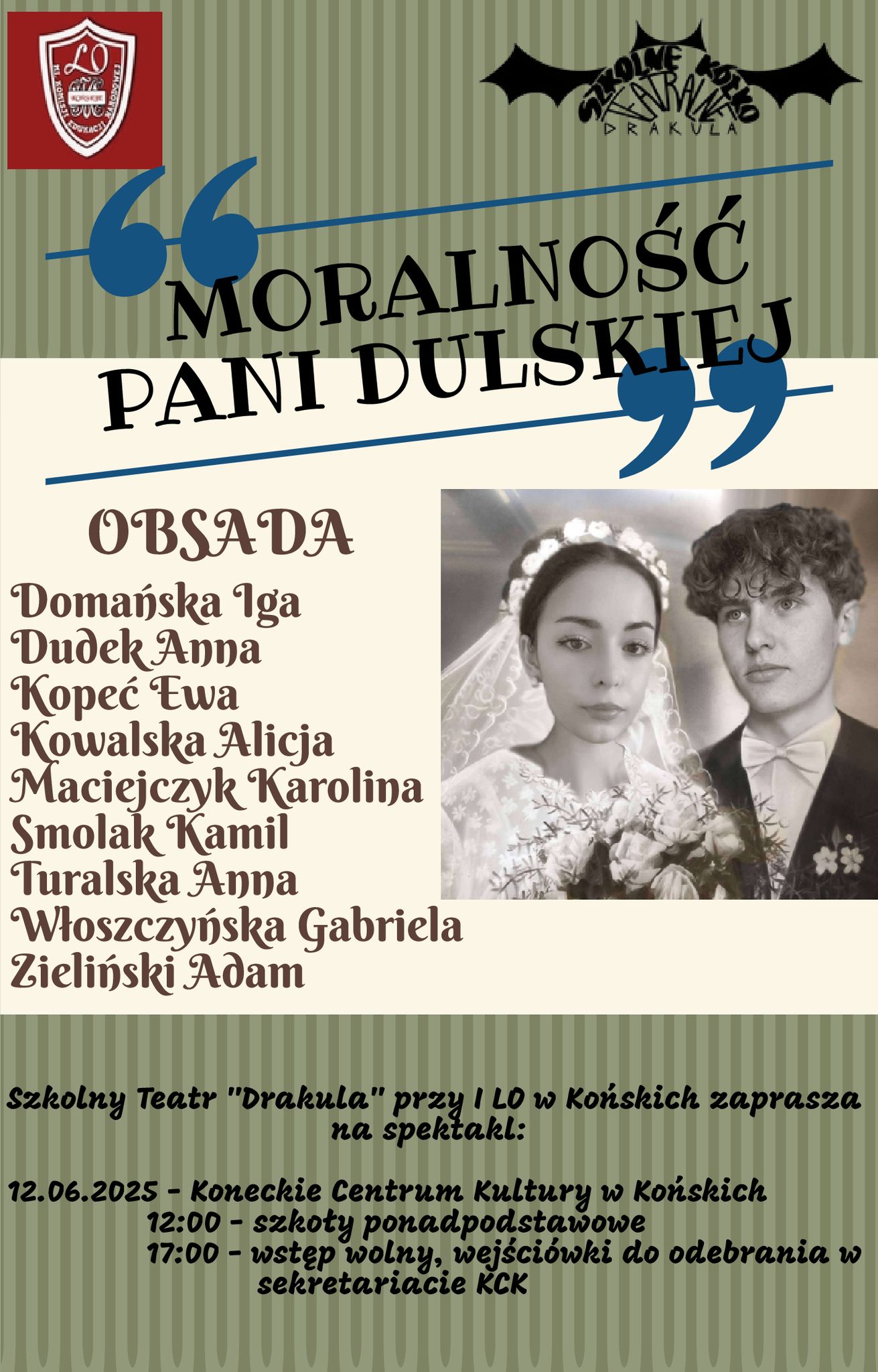 Spektakl „Moralność Pani Dulskiej” w wykonaniu szkolnego teatru „Drakula”