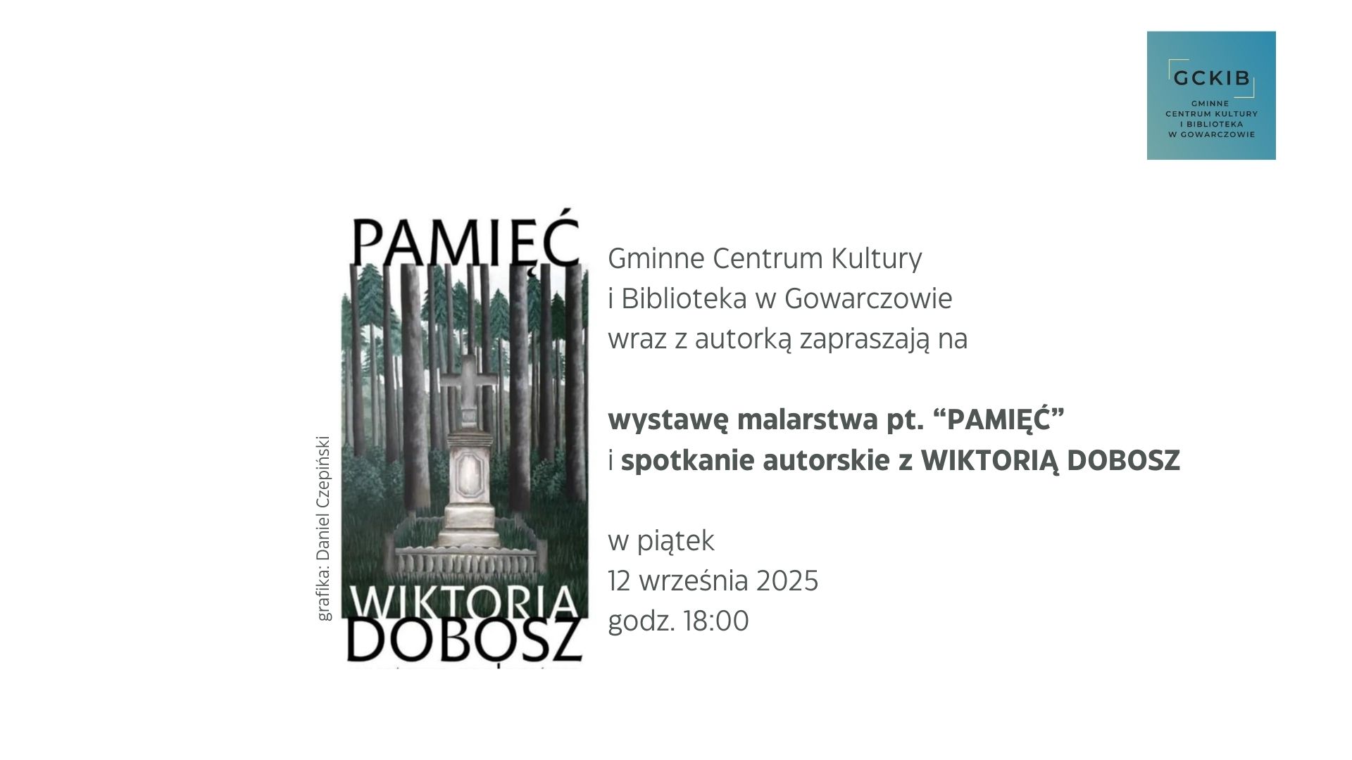 Wystawa malarstwa Wiktorii Dobosz opowie o historii gminy Gowarczów