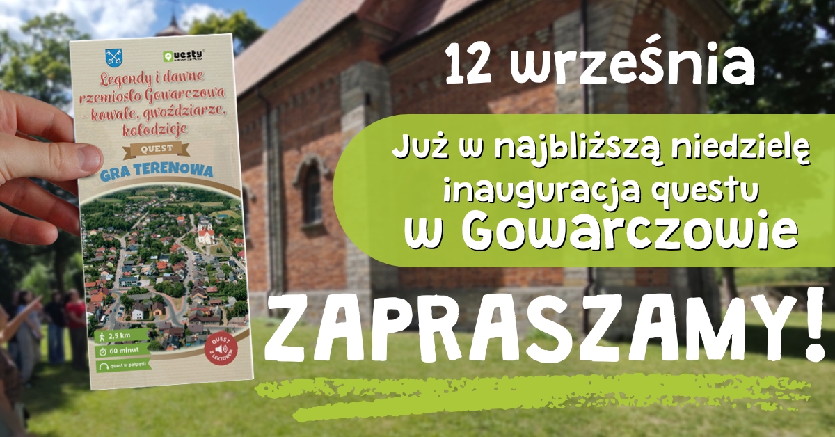 W Gowarczowie powstanie gra terenowa w formie questów. Specjalne wydarzenie w niedzielę