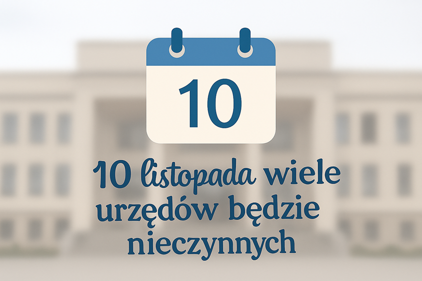 W poniedziałek wiele urzędów będzie nieczynnych. UMiG Końskie wyjątkiem