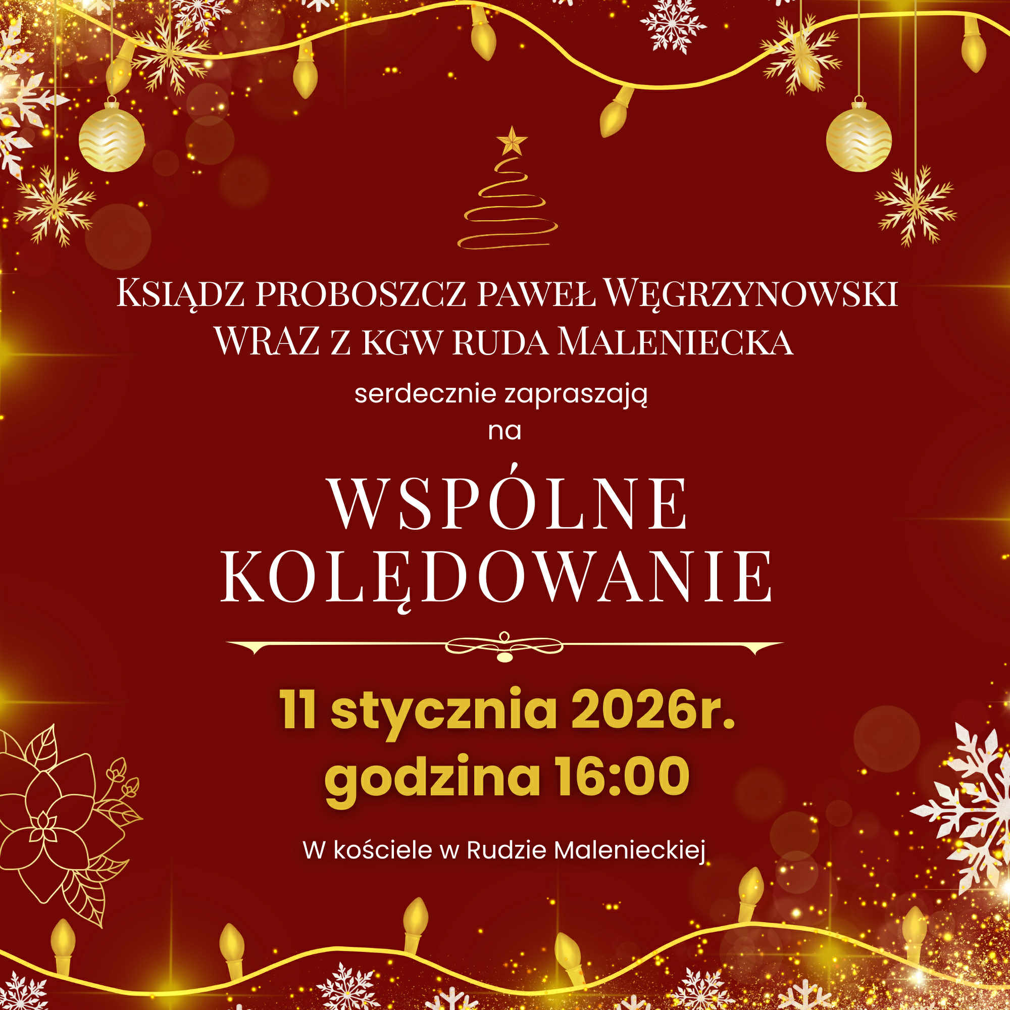 Kolędowanie w Rudzie Malenieckiej już w niedzielę!