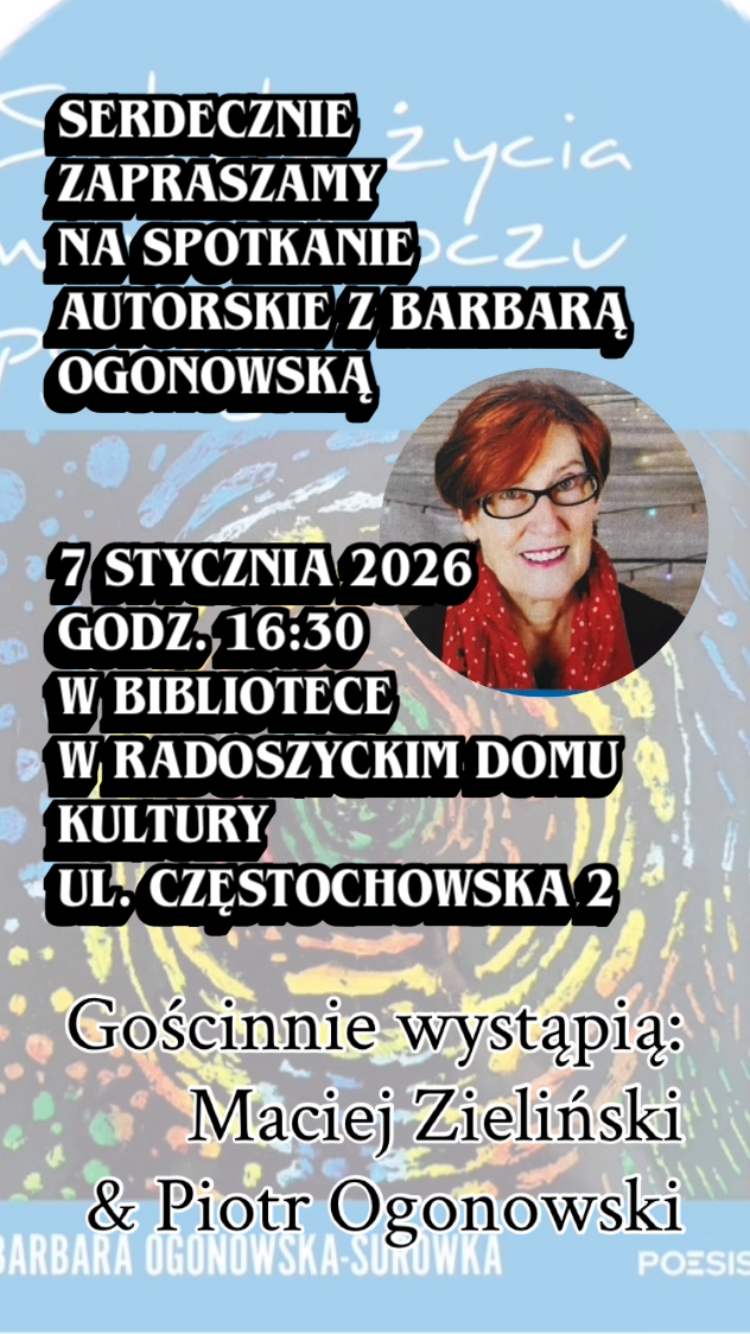 Spotkanie autorskie Barbary Ogonowskiej w Radoszycach